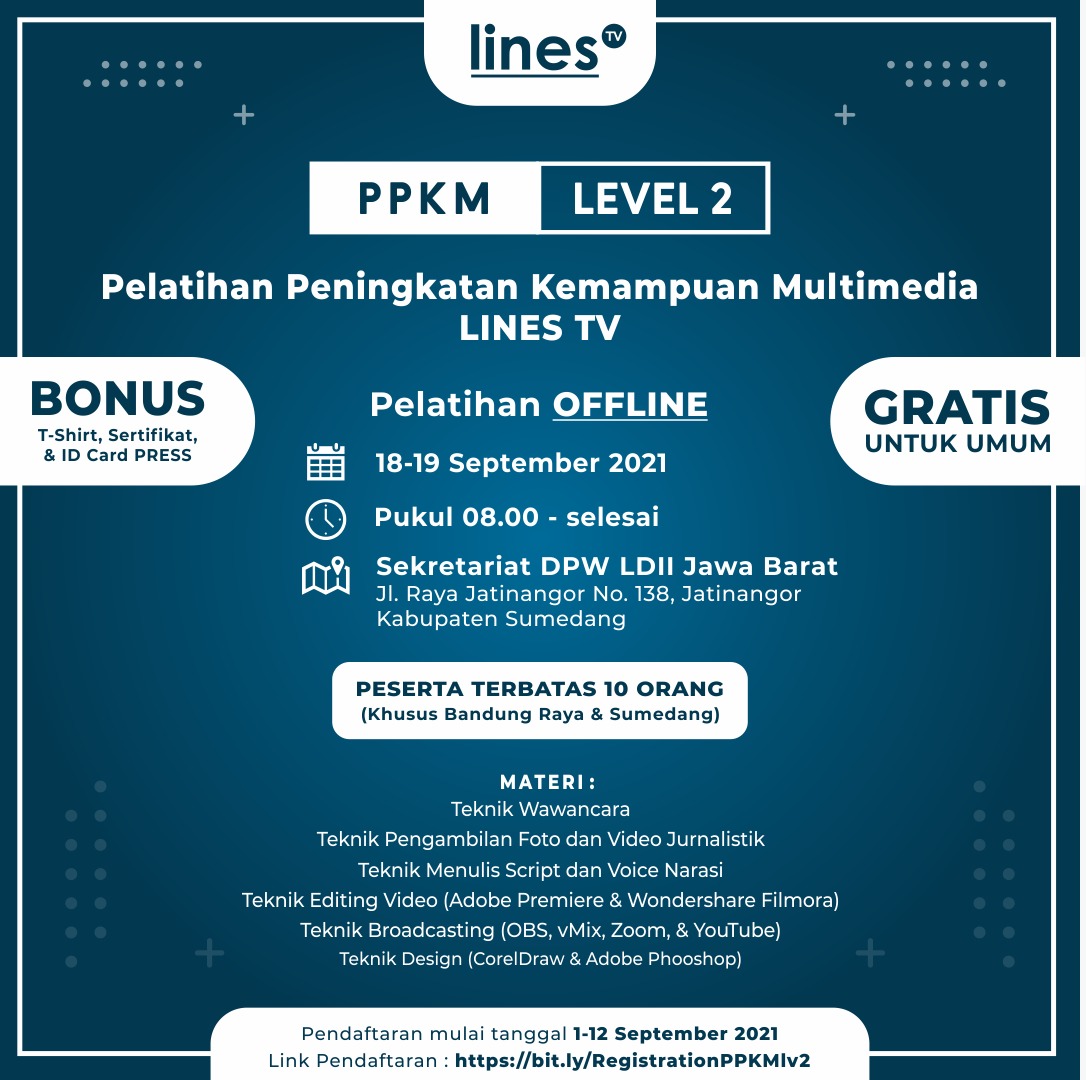 Pelatihan Peningkatan Kemampuan Multimedia (PPKM) Level 2