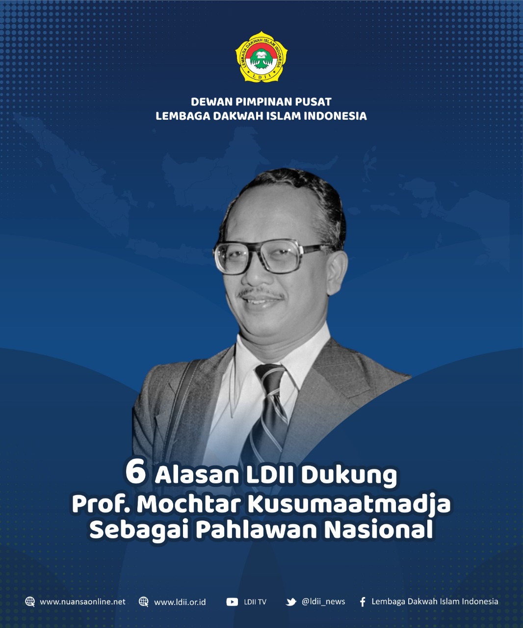 LDII Dukung Mochtar Kusumaatmadja Sebagai Pahlawan Nasional